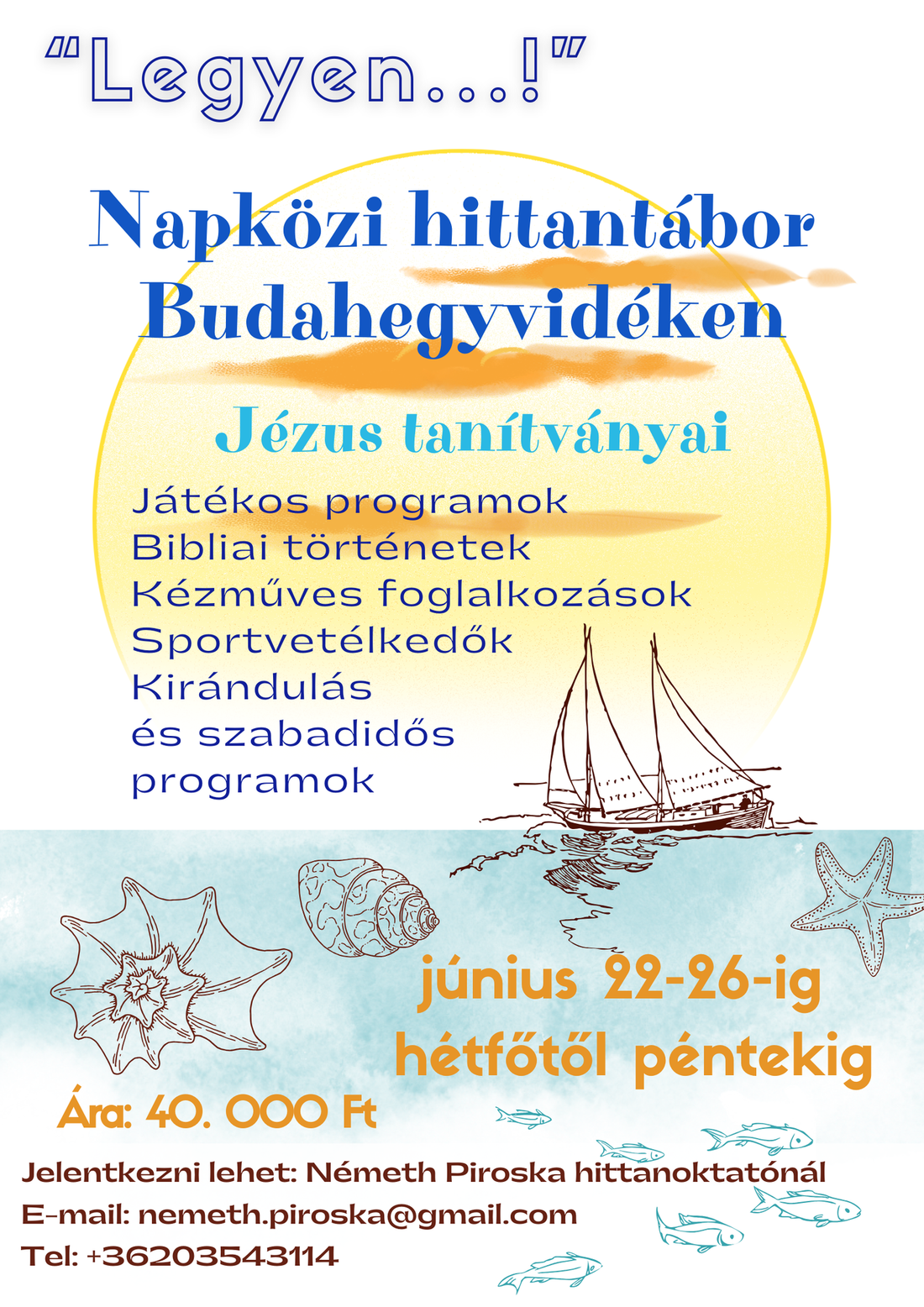 Napközis hittantábor – 2026. június 22-26. hétfő-péntek