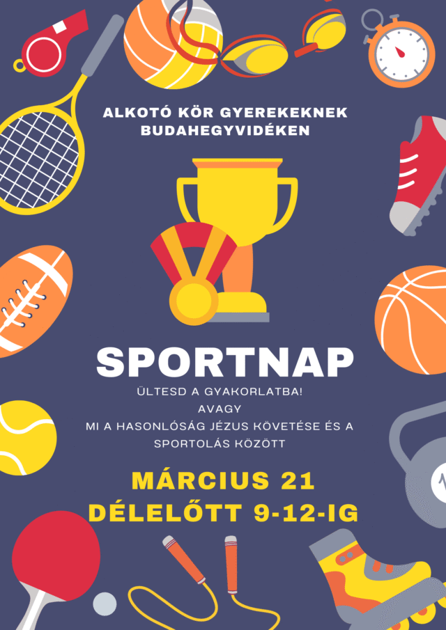 2026. március 21. délelőtt – gyermek alkotóklub – sportnap
