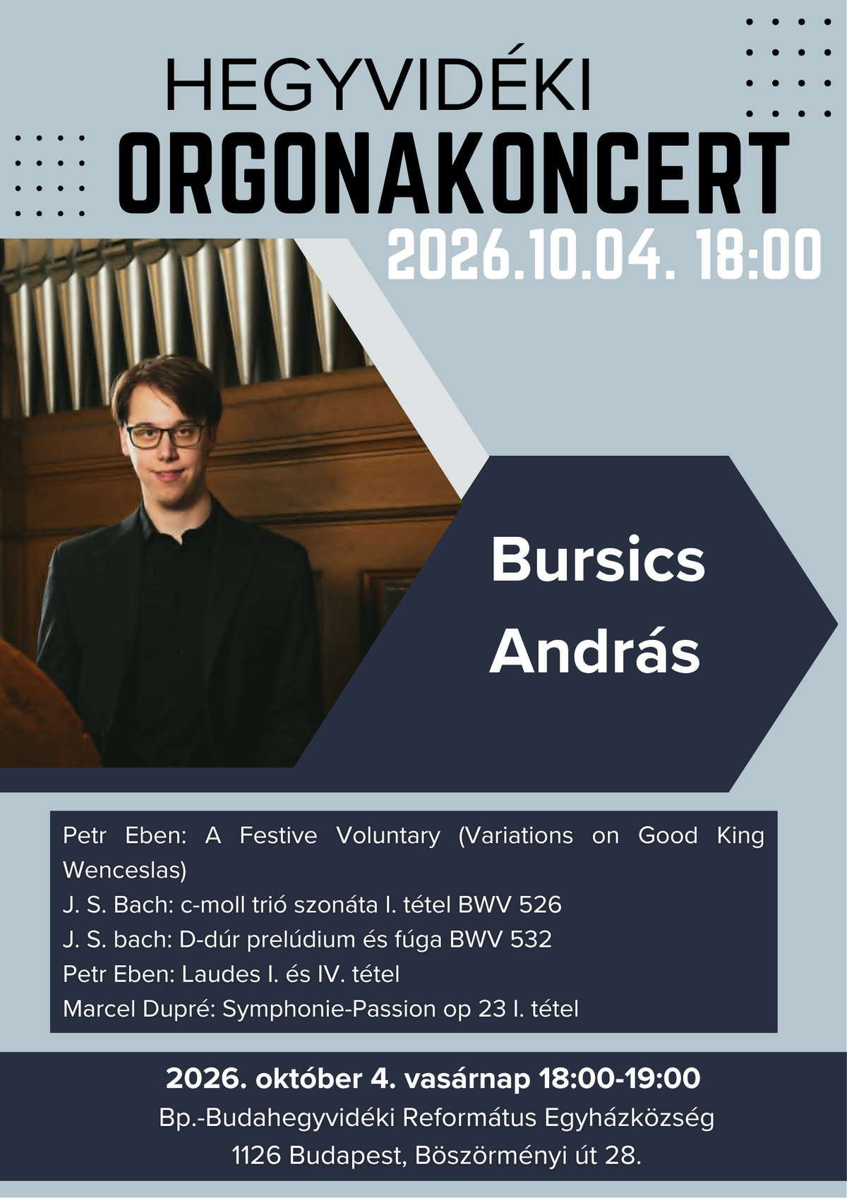 Bursics András orgonakoncertje (2026.10.04. 18:00)
